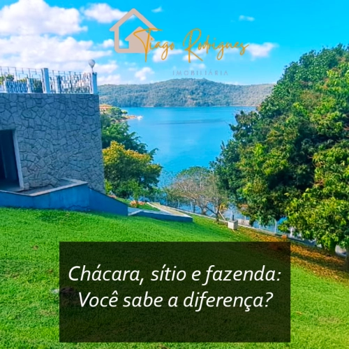 Você sabe qual a diferença entre chácara, sítio e fazenda?